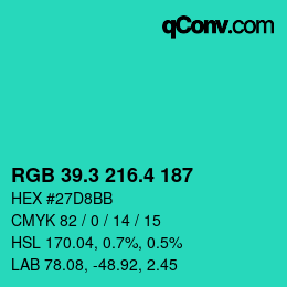 カラーコード: RGB 39.3 216.4 187 | qconv.com