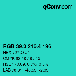 カラーコード: RGB 39.3 216.4 196 | qconv.com