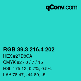 カラーコード: RGB 39.3 216.4 202 | qconv.com