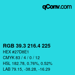 カラーコード: RGB 39.3 216.4 225 | qconv.com
