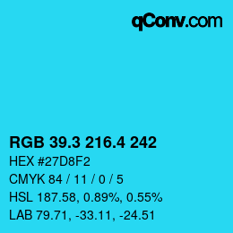 カラーコード: RGB 39.3 216.4 242 | qconv.com