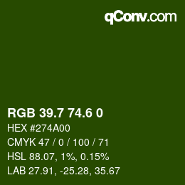 カラーコード: RGB 39.7 74.6 0 | qconv.com