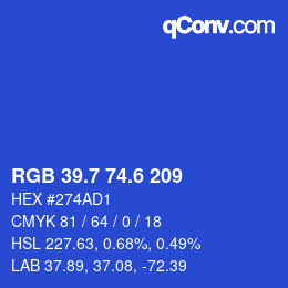 カラーコード: RGB 39.7 74.6 209 | qconv.com