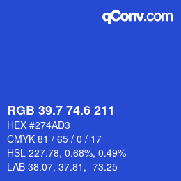 カラーコード: RGB 39.7 74.6 211 | qconv.com