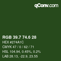 カラーコード: RGB 39.7 74.6 28 | qconv.com