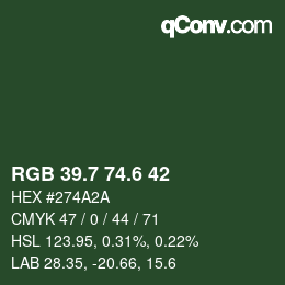 カラーコード: RGB 39.7 74.6 42 | qconv.com