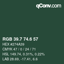 カラーコード: RGB 39.7 74.6 57 | qconv.com