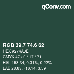 カラーコード: RGB 39.7 74.6 62 | qconv.com