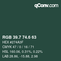 カラーコード: RGB 39.7 74.6 63 | qconv.com