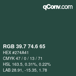 カラーコード: RGB 39.7 74.6 65 | qconv.com