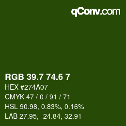 カラーコード: RGB 39.7 74.6 7 | qconv.com