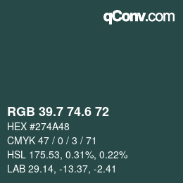 カラーコード: RGB 39.7 74.6 72 | qconv.com