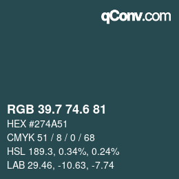 カラーコード: RGB 39.7 74.6 81 | qconv.com
