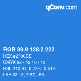 カラーコード: RGB 39.9 128.2 222 | qconv.com
