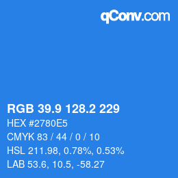 カラーコード: RGB 39.9 128.2 229 | qconv.com