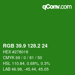 カラーコード: RGB 39.9 128.2 24 | qconv.com