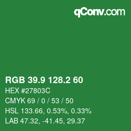 カラーコード: RGB 39.9 128.2 60 | qconv.com