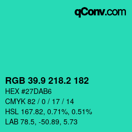 カラーコード: RGB 39.9 218.2 182 | qconv.com