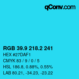 Color code: RGB 39.9 218.2 241 | qconv.com