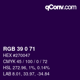 カラーコード: RGB 39 0 71 | qconv.com