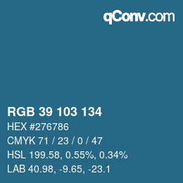 カラーコード: RGB 39 103 134 | qconv.com