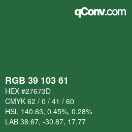 Color code: RGB 39 103 61 | qconv.com