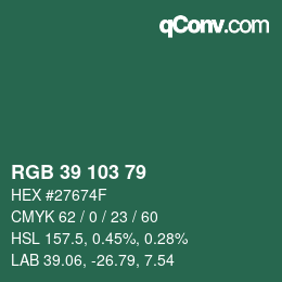 カラーコード: RGB 39 103 79 | qconv.com