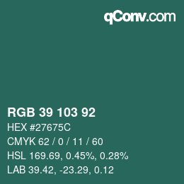 Color code: RGB 39 103 92 | qconv.com