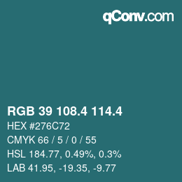 カラーコード: RGB 39 108.4 114.4 | qconv.com