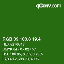 カラーコード: RGB 39 108.8 19.4 | qconv.com