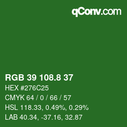 カラーコード: RGB 39 108.8 37 | qconv.com