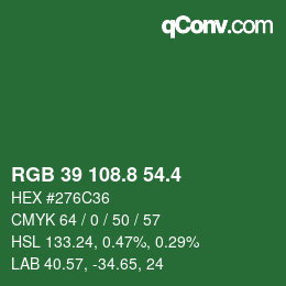 カラーコード: RGB 39 108.8 54.4 | qconv.com