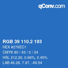 カラーコード: RGB 39 110.2 193 | qconv.com