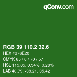 カラーコード: RGB 39 110.2 32.6 | qconv.com