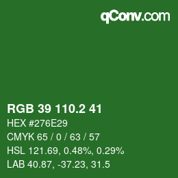 カラーコード: RGB 39 110.2 41 | qconv.com
