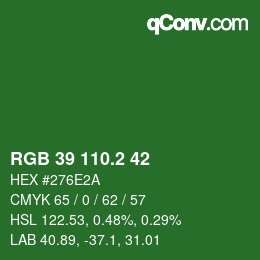 カラーコード: RGB 39 110.2 42 | qconv.com