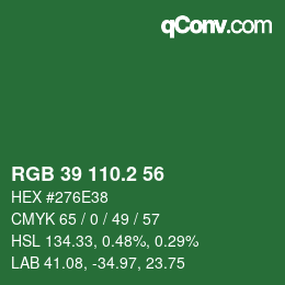カラーコード: RGB 39 110.2 56 | qconv.com