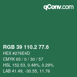 カラーコード: RGB 39 110.2 77.6 | qconv.com