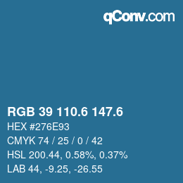 カラーコード: RGB 39 110.6 147.6 | qconv.com