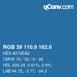 カラーコード: RGB 39 110.6 162.6 | qconv.com