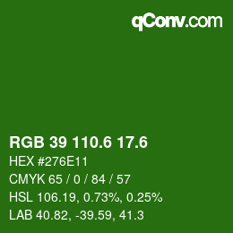 カラーコード: RGB 39 110.6 17.6 | qconv.com