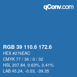 カラーコード: RGB 39 110.6 172.6 | qconv.com