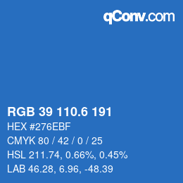 カラーコード: RGB 39 110.6 191 | qconv.com