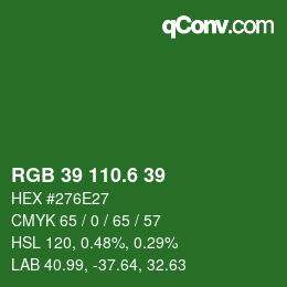 カラーコード: RGB 39 110.6 39 | qconv.com