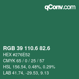 カラーコード: RGB 39 110.6 82.6 | qconv.com