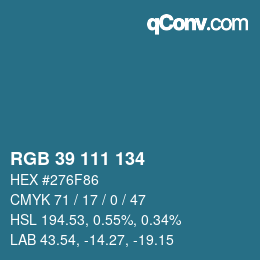 カラーコード: RGB 39 111 134 | qconv.com