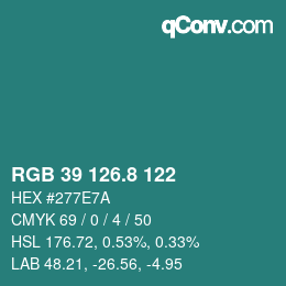 カラーコード: RGB 39 126.8 122 | qconv.com