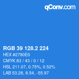 カラーコード: RGB 39 128.2 224 | qconv.com