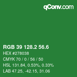 カラーコード: RGB 39 128.2 56.6 | qconv.com