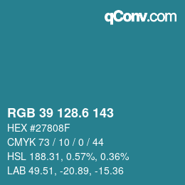 カラーコード: RGB 39 128.6 143 | qconv.com
